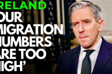 Simon Harris Dramatic U-TURN on Immigration; admits “OUR MIGRATION NUMBERS ARE TOO HIGH”