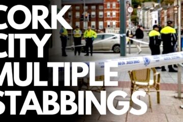 IRELAND – CORK CITY, MULTIPLE STABBINGS IN ONE DAY. Man seriously injured, two others hospitalised.
