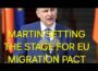 Martin’s setting the stage for EU MIGRATION PACT and DIGITAL ID