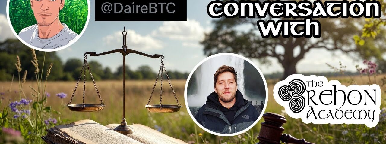 How Can Brehon Law Solve Today’s Problems? Irish Libertarian Perspective with X-Space host DáireBTC