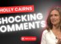 HOLLY CAIRNS SHOCKING COMMENTS ON RTE
