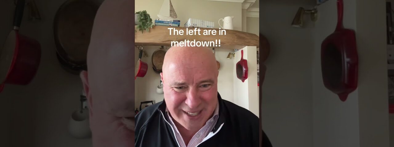 The left are in meltdown. But why??