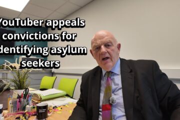 YouTuber appeals convictions for Identifying Asylum Seekers