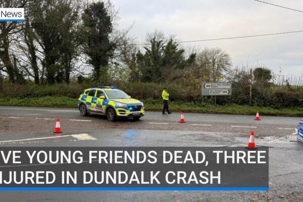 Five young friends dead, three injured in Dundalk crash