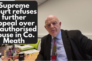 Supreme Court refuses further appeal over unauthorised Co. Meath house