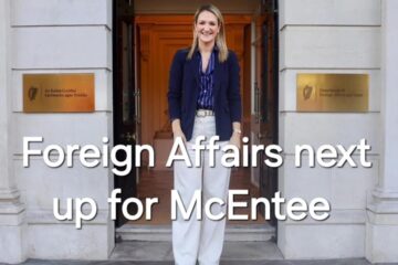 NEW Irish Foreign Affairs Minister, Helen McEntee, what could go wrong