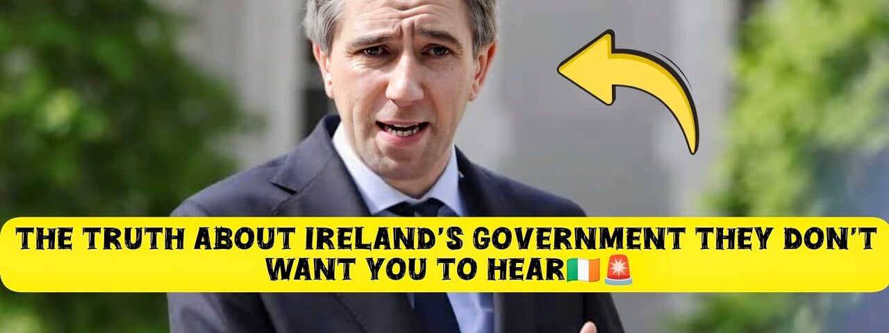 The Truth About Ireland’s Government They Don’t Want You to Hear