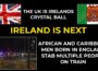 IRELAND IS NEXT..BE PREPARED