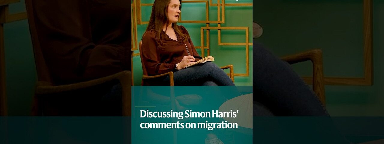 Discussing Simon Harris’ comments on migration