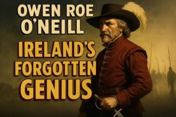 Owen Roe O’Neill’s Masterpiece: How 5,000 Irish Destroyed Scotland’s Army in One Afternoon