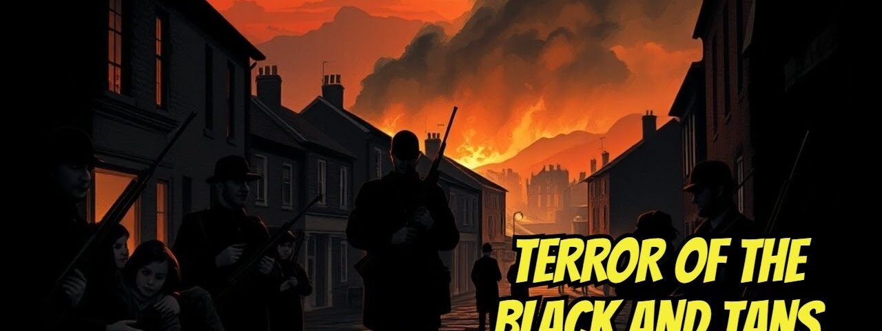 The Black and Tans: Ireland’s Most Notorious Paramilitaries