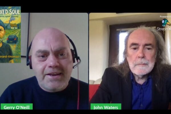 John Waters and Gerry O’Neill: Enoch Burke, a rising awakening, & Gerry’s book Unvaxxed Soul