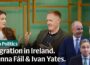 Migration in Ireland, Fianna Fáil’s problems and Ivan Yates | Indo Politics