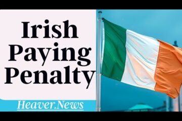 Ireland Forced Into EU PENALTY