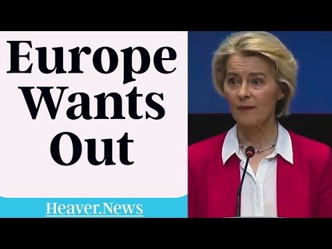 Europe Desperately Wants OUT