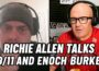 Richie Allen joins Gerry O’Neill: Immigration & Brexit, 9/11, Enoch Burke, Independent Radio.