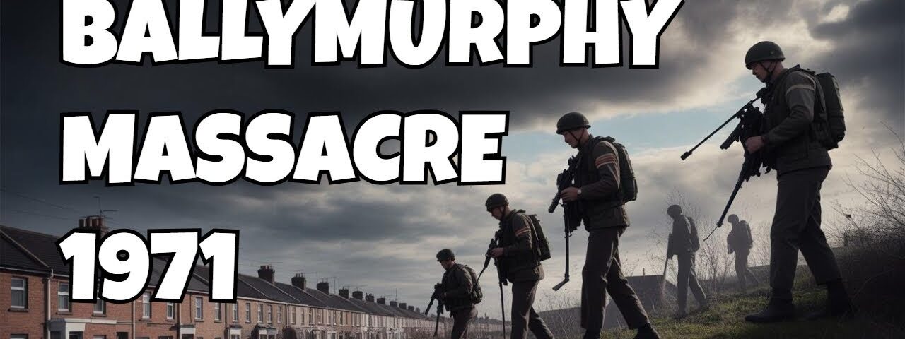 The Ballymurphy Massacre: Tragedy of 1971 | History