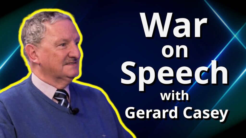 The EU’s War on Free Speech with Prof Gerard Casey – EP #13 The EU’s War on Free Speech with Prof Gerard Casey – EP #13