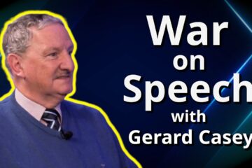 The EU’s War on Free Speech with Prof Gerard Casey – EP #13