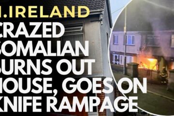 ‘PARANOID’ SOMALIAN BURNS OUT HOUSE, THREATENS POLICE ON KNIFE RAMPAGE