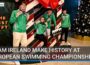 Team Ireland make history at European Swimming Championships