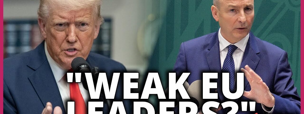 Trump claims EU leaders are “weak” – Martin responds