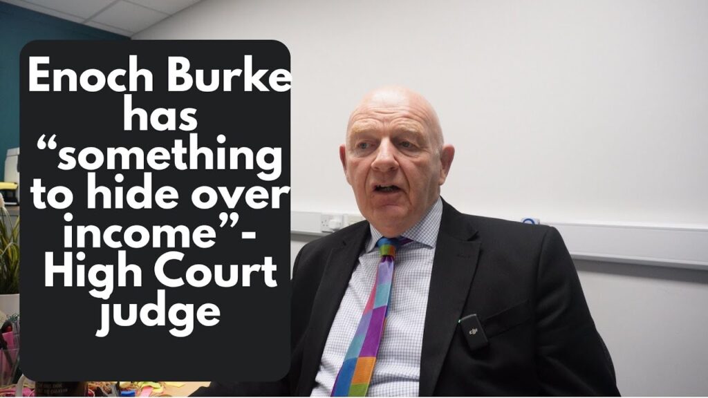 Enoch Burke “has something to hide” over his income and “telliing lies”