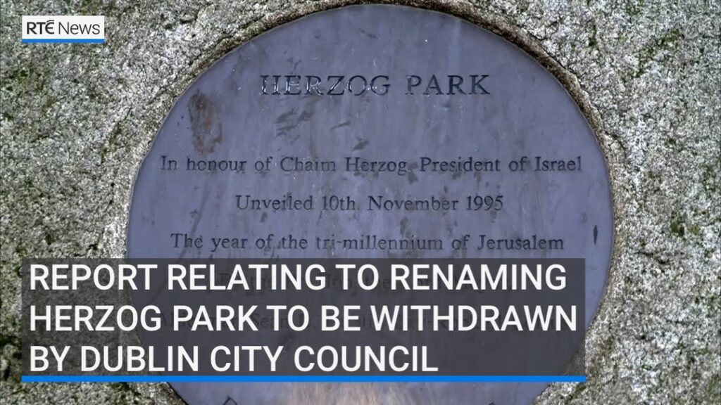 Report relating to renaming Herzog Park to be withdrawn by Dublin City Council