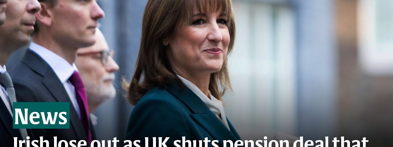 Irish lose out as UK shuts pension deal that was probably too good to last