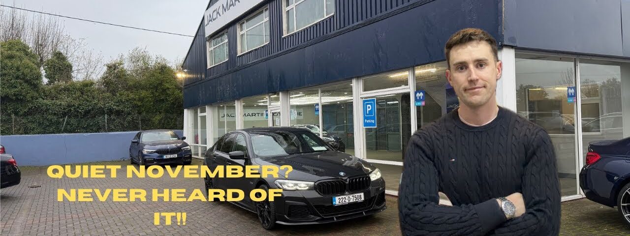 A Weekend Of Work As An Irish Car Dealer. Quiet November? Far From It!!