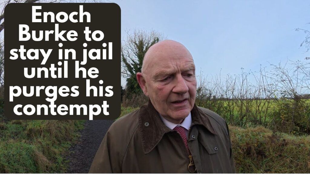 Enoch Burke to stay in jail until he purges his contempt | €600k in legal costs paid out by insurer