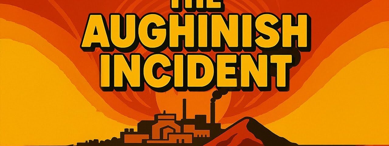 A Very Irish Disaster